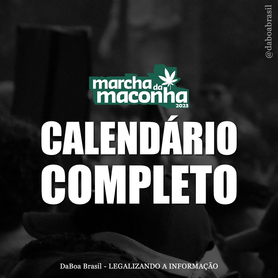 Marcha da Maconha 2023 – Calendário Completo